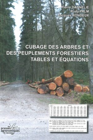 Cubage des arbres et des peuplements forestiers