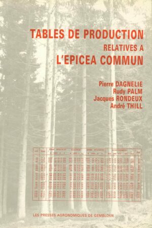 Tables de production relatives à l’épicéa Commun